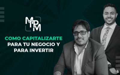 Como capitalizarte para tu negocio y para invertir – NCE0015