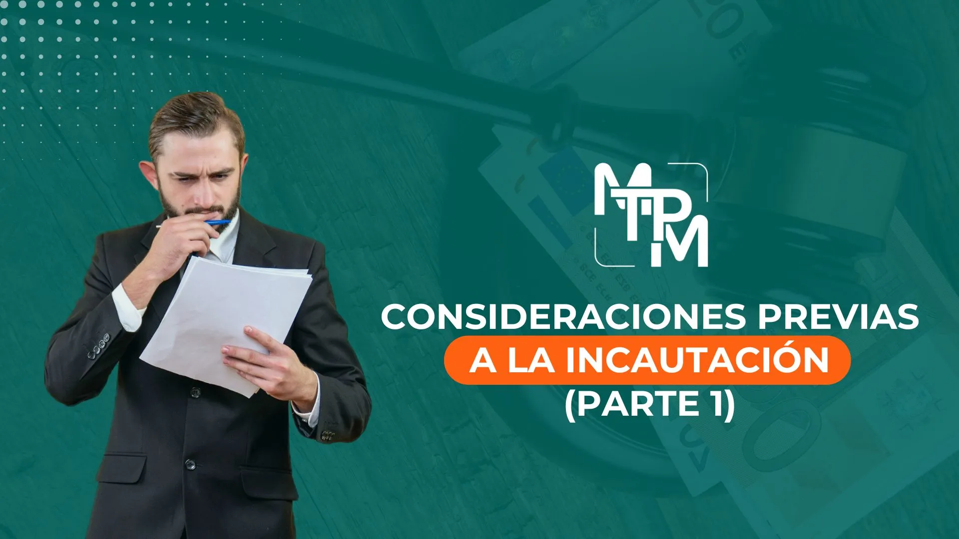 Consideraciones previas a la incautación (Parte 1) – RIFYB-T-00214-24-S