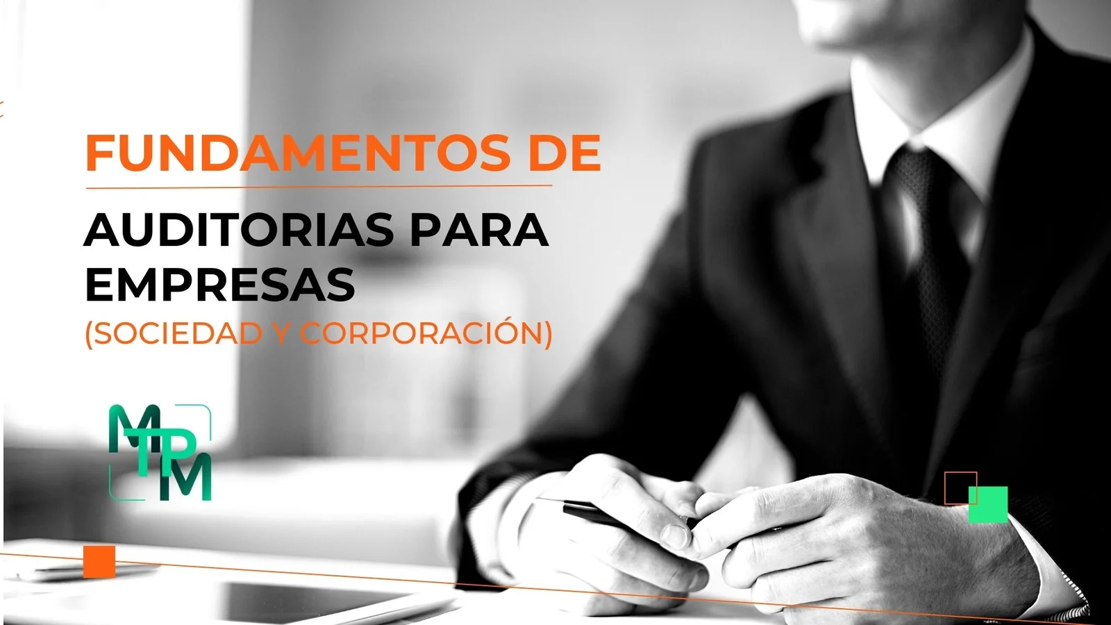 Fundamentos de auditorias para Empresas (Sociedad y Corporaciones) – IRS No. RIFYB-T-00020-23-S