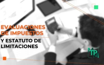 Evaluaciones de Impuestos y Estatuto de Limitaciones – IRS No. RIFYB-T-00028-23-S