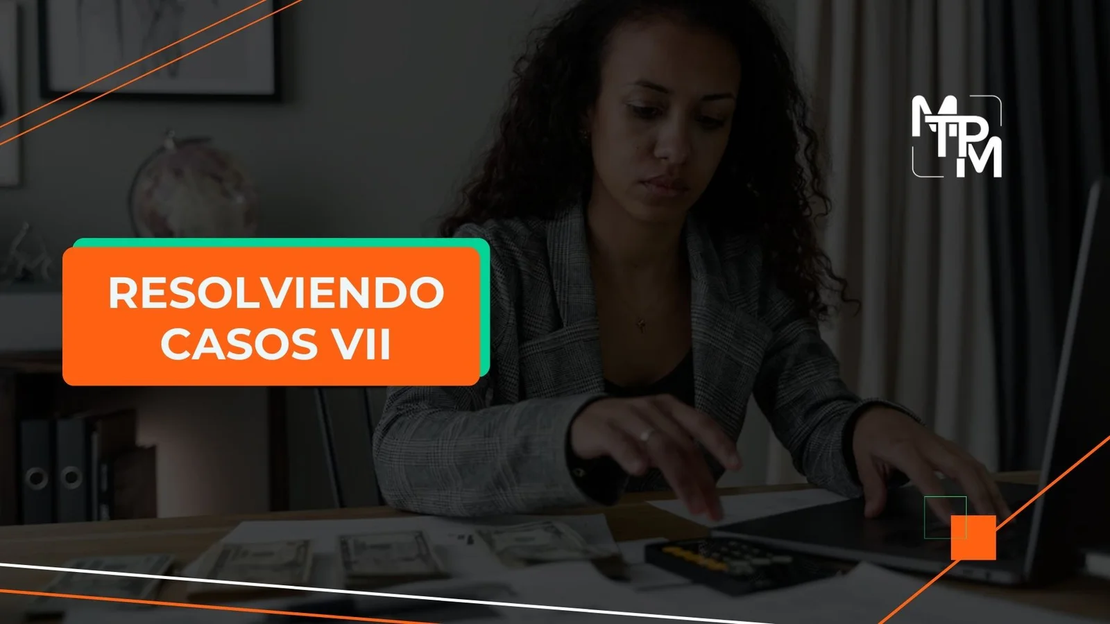 Resolviendo Casos VII – IRS No. RIFYB-T-00033-23-S