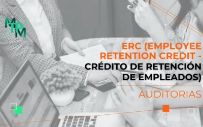 ERC (Employee Retention Credit – Crédito de Retención de Empleados) / Auditorías – IRS No. RIFYB-T-00034-23-S