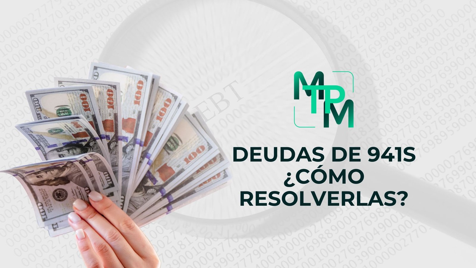 Deudas de 941s – ¿Cómo resolverlas? – RIFYB-T-00347-25-S