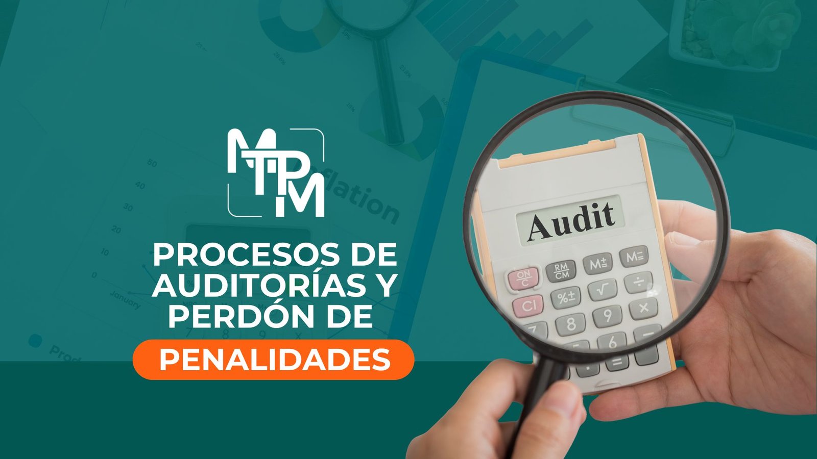 Procesos de Auditorías y Perdón de Penalidades – RIFYB-T-00388-25-S 6298-CE-00092