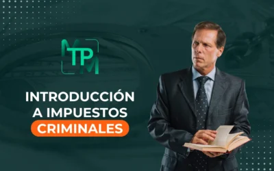 Introducción a Impuestos Criminales – RIFYB-T-00237-24-S